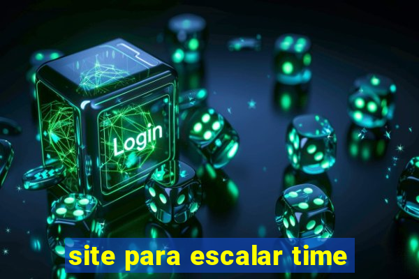 site para escalar time